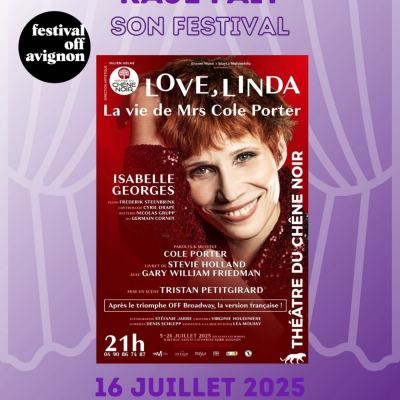 RAJE FAIT SON FESTIVAL JOUR #16 Isabelle Georges pour LOVE, LINDA LA VIE DE MRS COLE PORTER